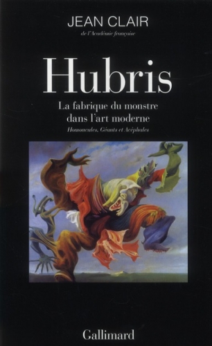 hubris,jean clair,mattei