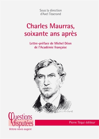 axel tisserand maurras 60 ans après.JPG