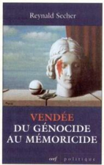 Reynald secher du genocide au memoricide.jpg
