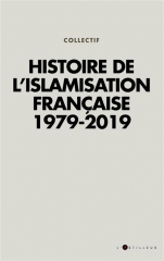 Histoire-de-l-islamisation-francaise-1979-2019.jpg