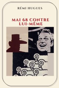 Les ephémérides du JSF. - du 1er Fevrier. - Par Athos79- Mai-68-contre-lui-meme-202x300