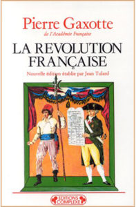 Les éphémérides du.J.S.F du 19 Novembre présentées par Athos79. 19.11.2021-3-Gaxotte-Revolution-francaise-xx-Copie-197x300