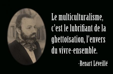 Prophète, contre le multiculturalisme...