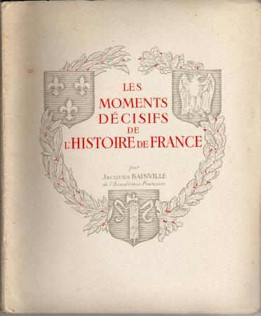 Le dernier livre de Jacques Bainville....