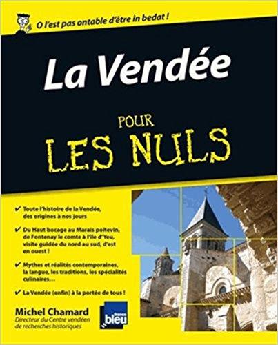 La Vendée pour les Nuls